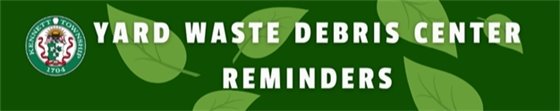 Yard Waste Reminder